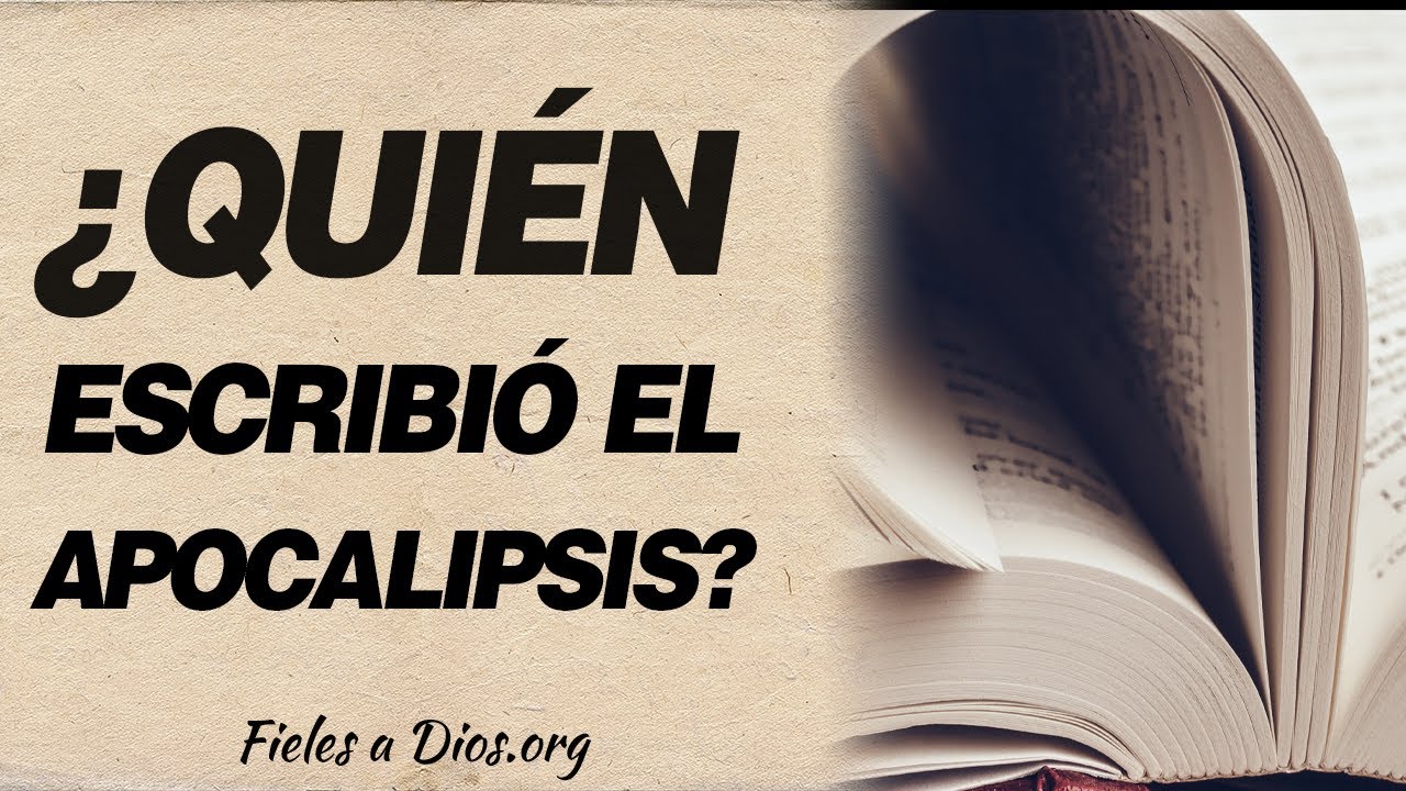 quien escribio el apocalipsis