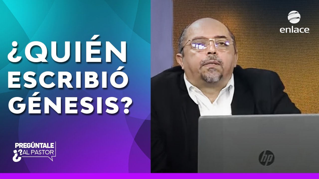 quién escribió génesis