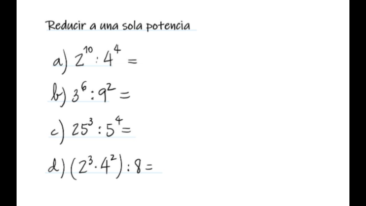 reducir a una sola potencia