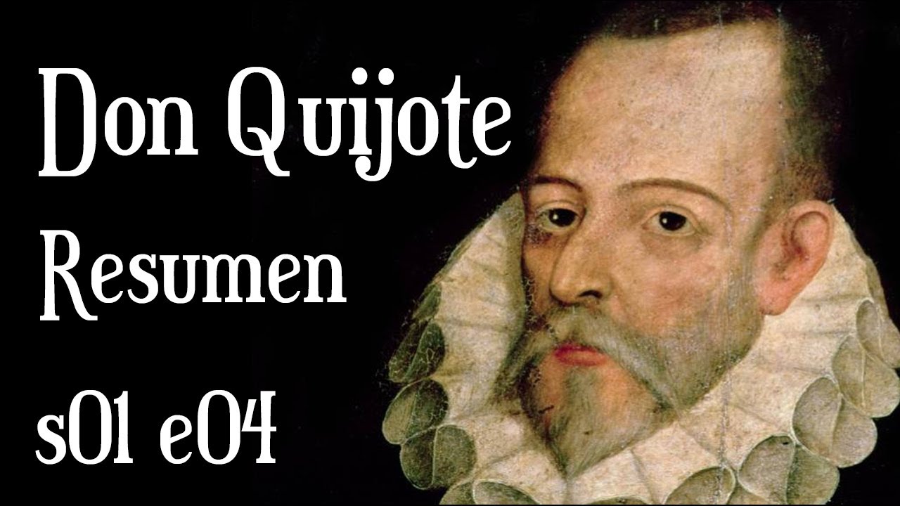 resumen don quijote capitulo 4