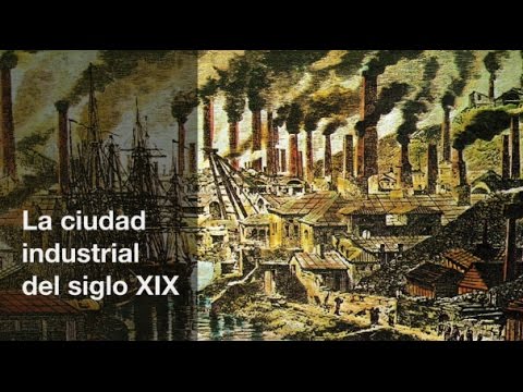 ciudades industriales siglo xix