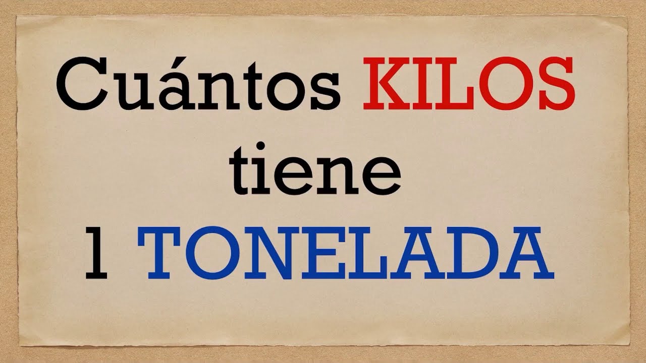 cuanto pesa una tonelada
