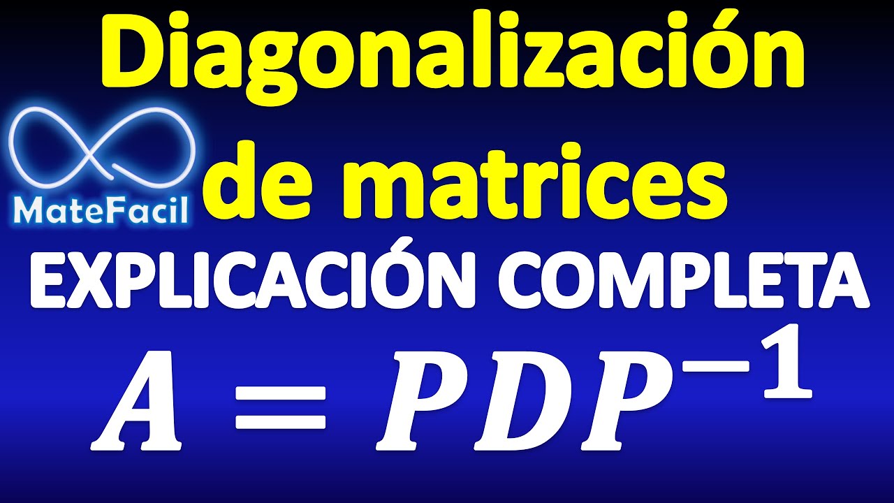diagonalización de una matriz