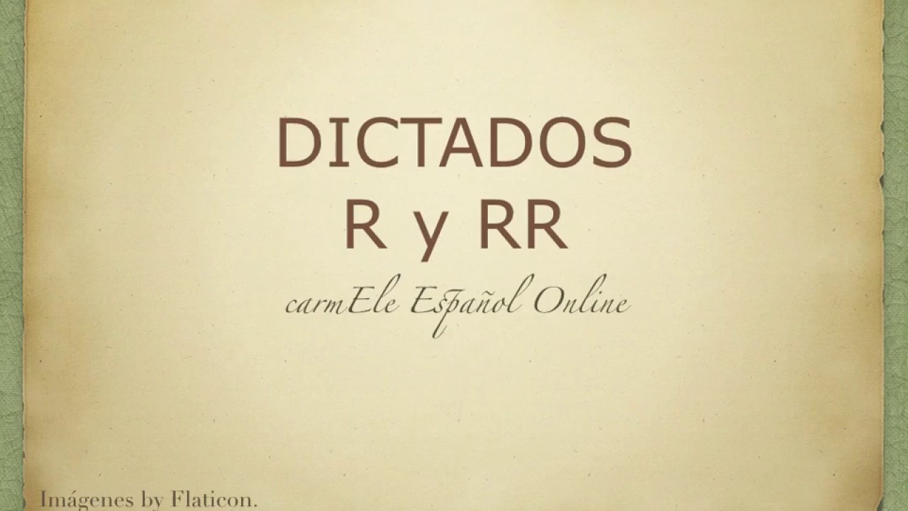 dictado r rr