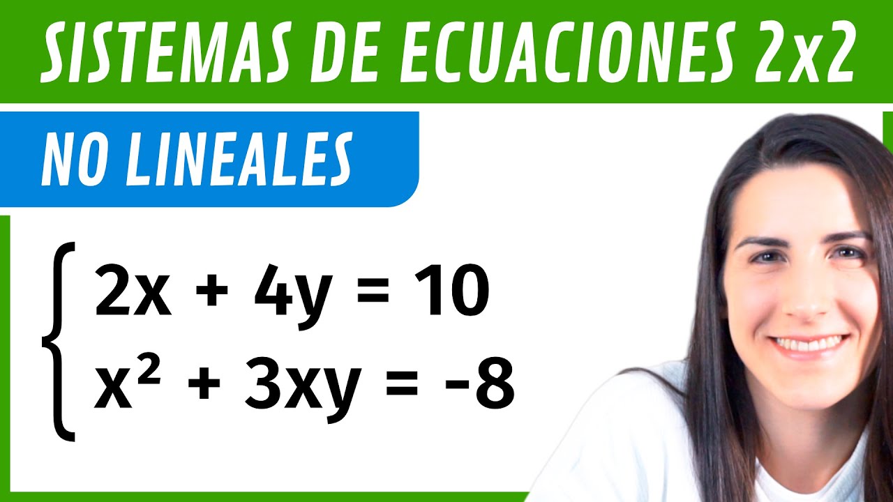 ejercicios sistemas de ecuaciones no lineales