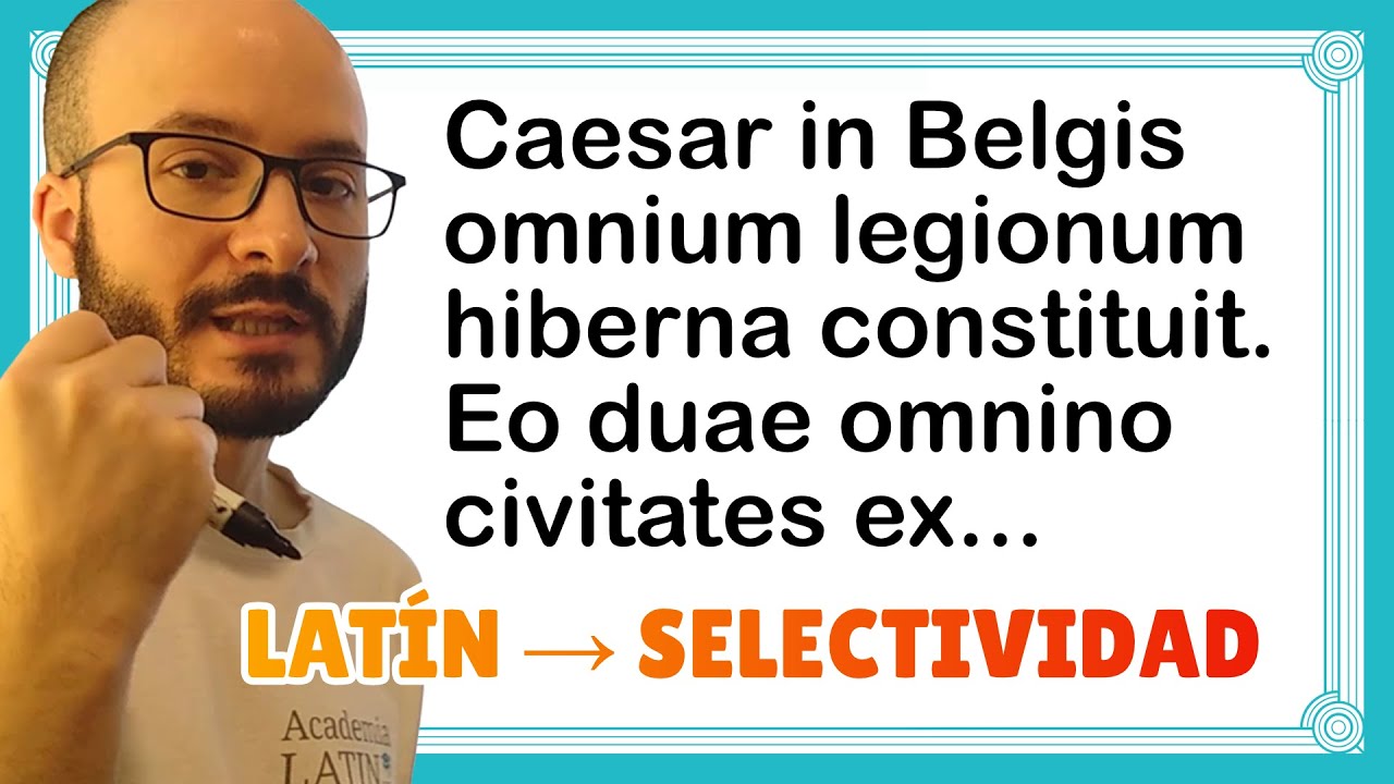 examenes selectividad latin