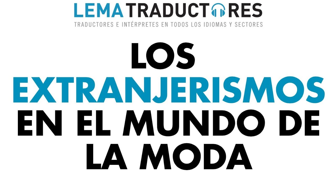 extranjerismo de moda