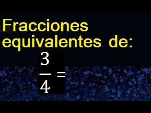 fraccion equivalente de 3 4
