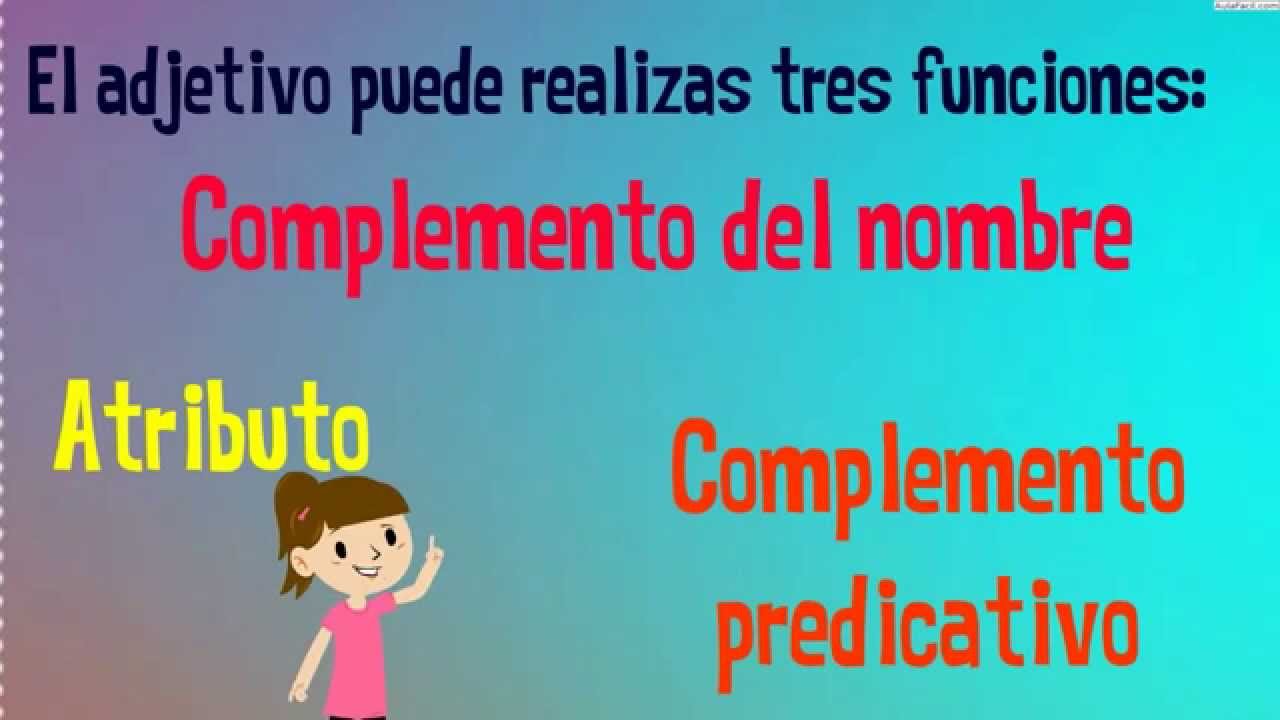 funciones del adjetivo
