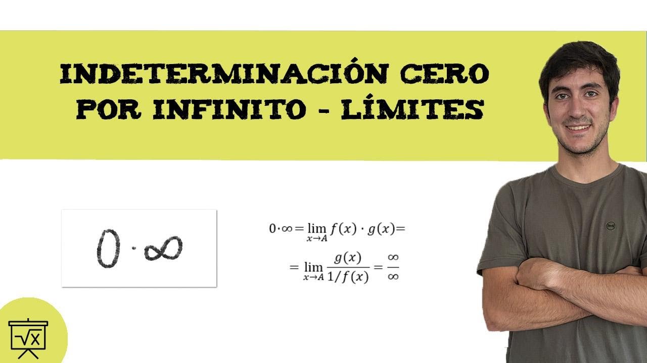 indeterminaciones cero por infinito