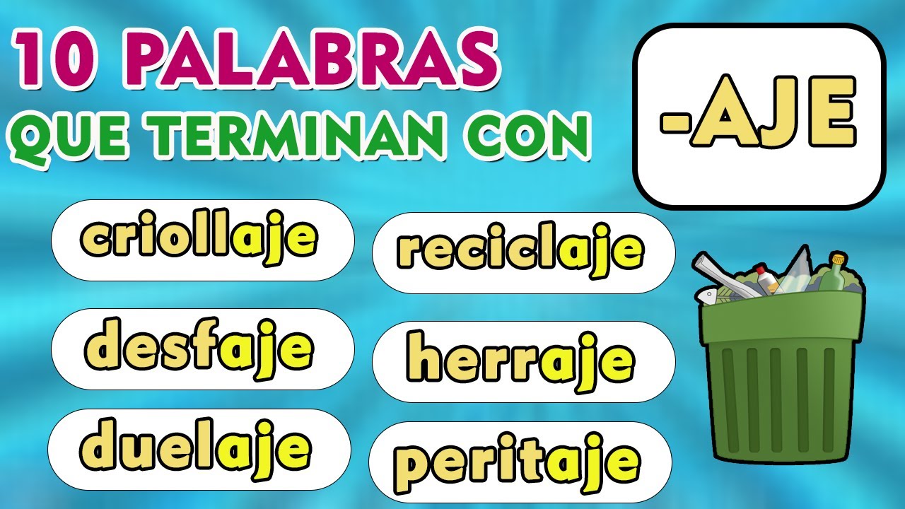 palabras que empiecen por aje