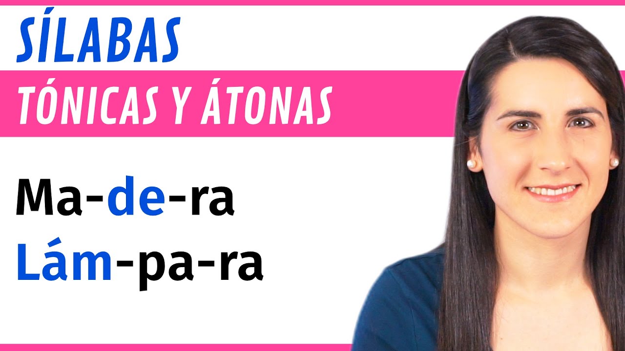 silaba atona y tonica ejercicios